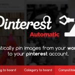 دانلود افزونه وردپرس Pinterest Automatic - پین کردن اتوماتیک تصاویر از وردپرس به Pinterest | پلاگین Pinterest Automatic