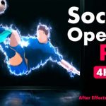 دانلود رایگان پروژه افتر افکت Soccer Opener Pro - افترافکت Soccer Opener Pro