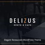 دانلود قالب وردپرس Delizus - پوسته رستوران و کافه وردپرس | پوسته Delizus