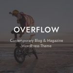 دانلود قالب وردپرس Overflow - پوسته وبلاگ و مجله وردپرس | پوسته Overflow