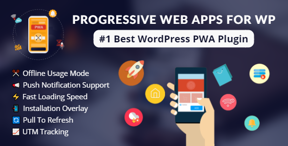 دانلود افزونه وردپرس Progressive Web Apps | پلاگین Progressive Web Apps