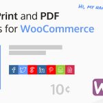 دانلود افزونه وردپرس Share, Print and PDF Products for WooCommerce | پلاگین Share Print and PDF Products for WooCommerce