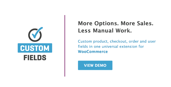 دانلود افزونه وردپرس WooCommerce Custom Fields - افزونه فرم های اختصاصی ووکامرس | پلاگین WooCommerce Custom Fields