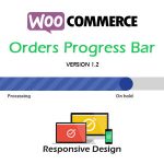دانلود افزونه وردپرس WooCommerce Orders Progress Bar | پلاگین WooCommerce Orders Progress Bar