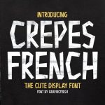 دانلود رایگان فونت Crepes - نسخه تجاری و پرمیوم فونت جذاب Crepes