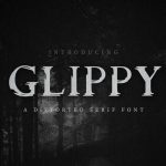 دانلود فونت پرمیوم Glippy - فونت سنس سریف انگلیسی