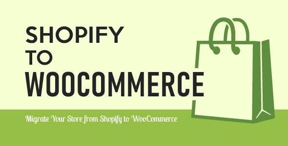 دانلود افزونه وردپرس Import Shopify to WooCommerce