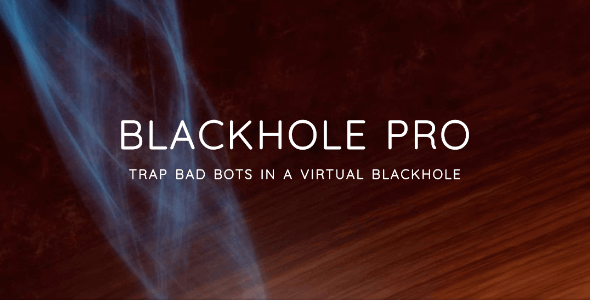 دانلود افزونه وردپرس Blackhole Pro - نسخه تجاری و پرمیوم