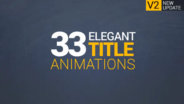 دانلود پروژه افتر افکت 33 Elegant Title Animations