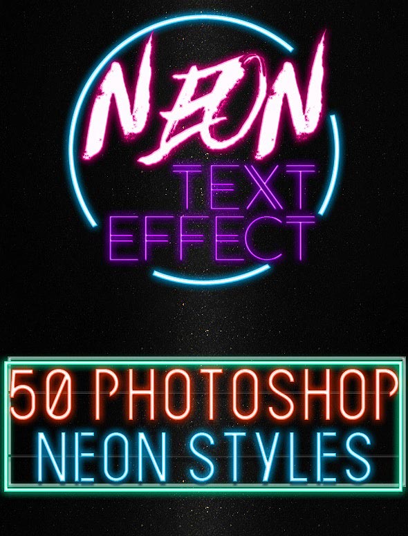 دانلود استایل فتوشاپ Neon Text Effect - مجموعه 50 استایل نئون فتوشاپ