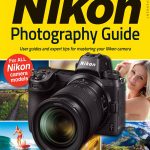 دانلود مجله The Ultimate Nikon Photography Guide
