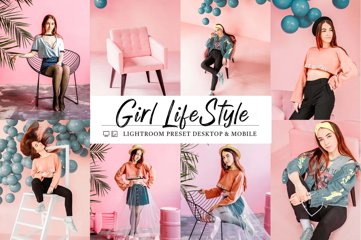 دانلود پریست لایت روم Girl Lifestyle - نسخه دسکتاپ و موبایل