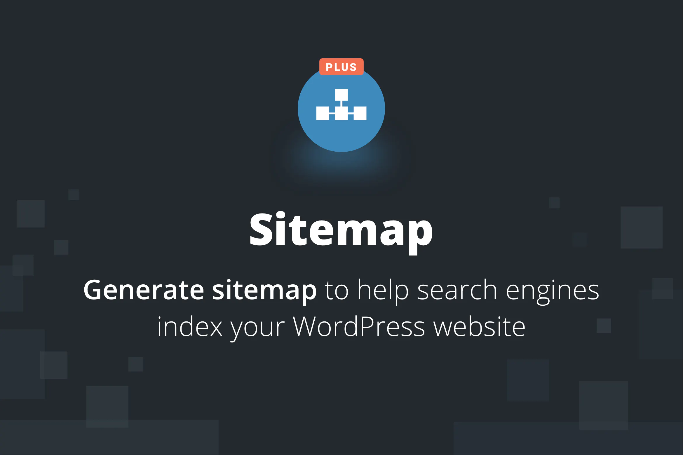 دانلود افزونه وردپرس Sitemap Plus - افزونه سایت مپ و نقشه سایت پیشرفته