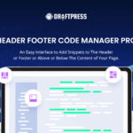 دانلود افزونه وردپرس Header Footer Code Manager Pro